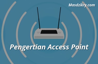 Pengertian access point