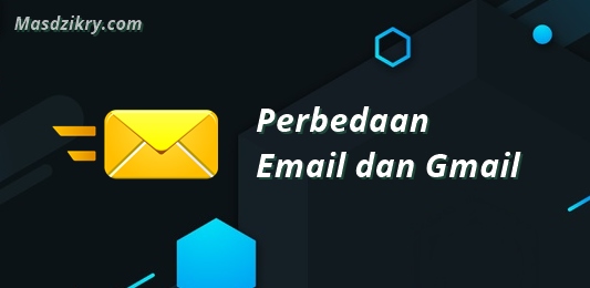 Perbedaan email dan gmail