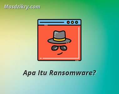 Apa itu ransomware