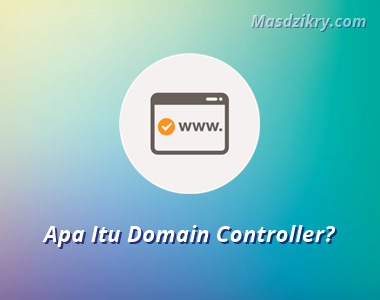 Pengertian domain controller