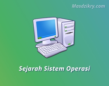 Sejarah sistem operasi komputer