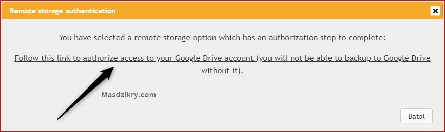 You have selected a remote storage option which has an authorization step to complete